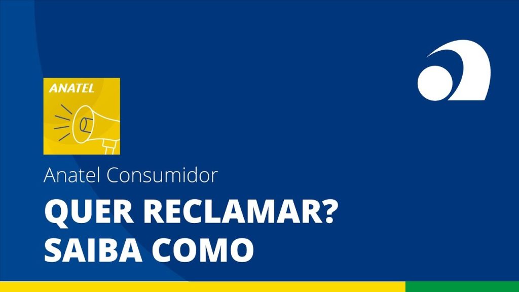 Como fazer reclamação na Anatel