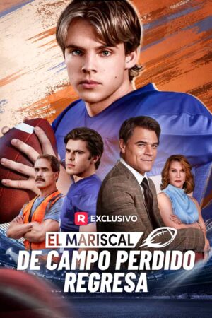 El Mariscal de Campo Perdido Regresa – Reproducir