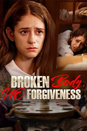 Broken Body, No Forgiveness
